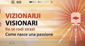 »VIZIONARJI: KO SE RODI STRAST«