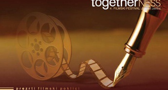 Vabljeni na 4. FILMSKI FESTIVAL TOGETHERNESS