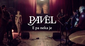 Pavel: »E pa neka je!«