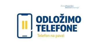 Kampanja »Odložimo telefone« 