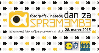 FOTO NATEČAJ Slovenske filantropije in Lidla Slovenija ob Dnevu sprememb
