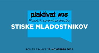 16. PLAKTIVAT IZPOSTAVLJA STISKE MLADOSTNIKOV